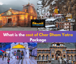 What is the cost of Char Dham yatra package 2023