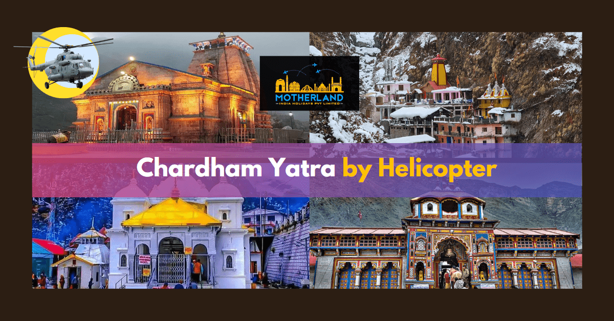 Chardham yatra by Helicopter 2023