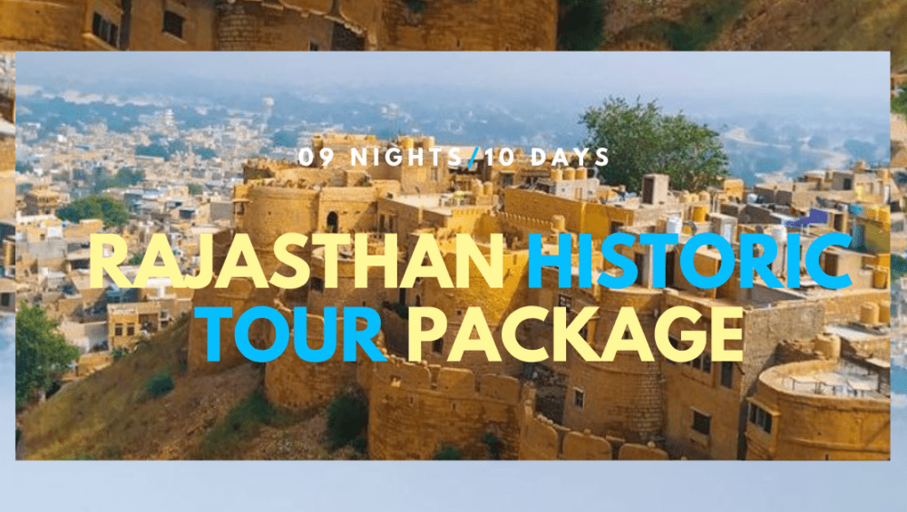 10Days/9Nights-Rajasthan Historic Tour Package 2023